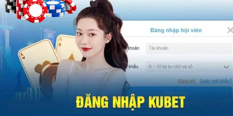 dang-nhap-Kubet88-dieu-kien